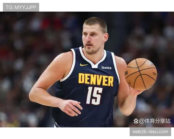 约基奇季后赛关键挡拆效率超哈登，主导掘金攻防转换